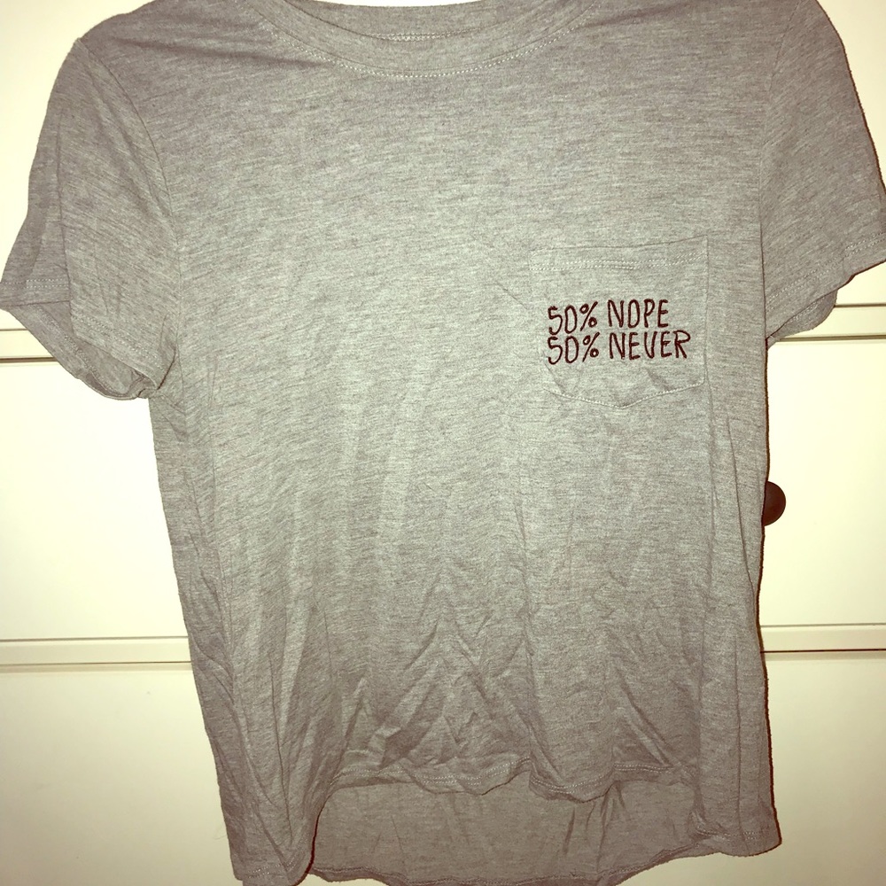 50% nope 50% never t shirt